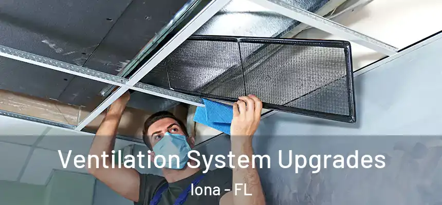  Ventilation System Upgrades Iona - FL